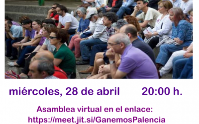 Acta de la Asamblea de Ganemos Palencia del 28 de abril de 2021